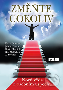 Změňte cokoliv (Nová věda o osobním úspěchu)
