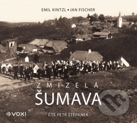 Zmizelá Šumava