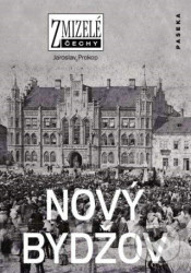 Zmizelé Čechy-Nový Bydžov