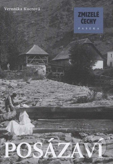 Zmizelé Čechy - Posázaví