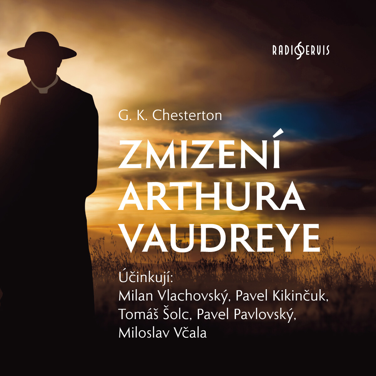 Zmizení Arthura Vaudreye - Gilbert Keith Chesterton - audiokniha