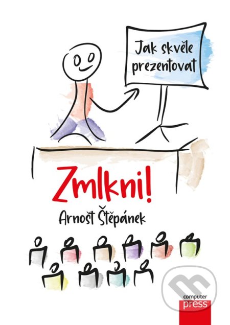 Zmlkni (Jak skvěle prezentovat)