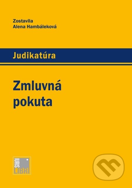 Zmluvná pokuta (Judikatúra)