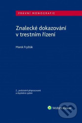 Znalecké dokazování v trestním řízení