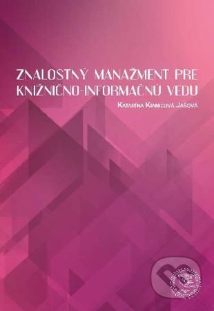Znalostný manažment pre knižnično