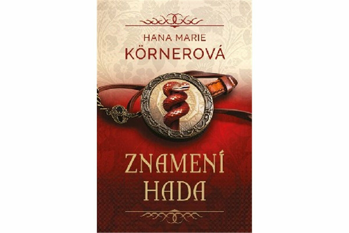 Znamení hada - Hana Marie Körnerová