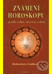 Znamení horoskopu podle roku, měsícu a dnu