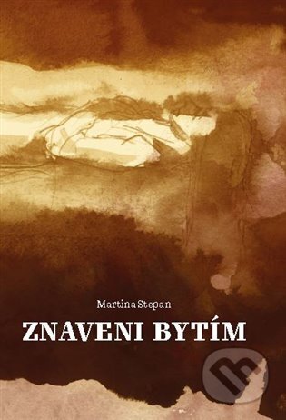 Znaveni bytím