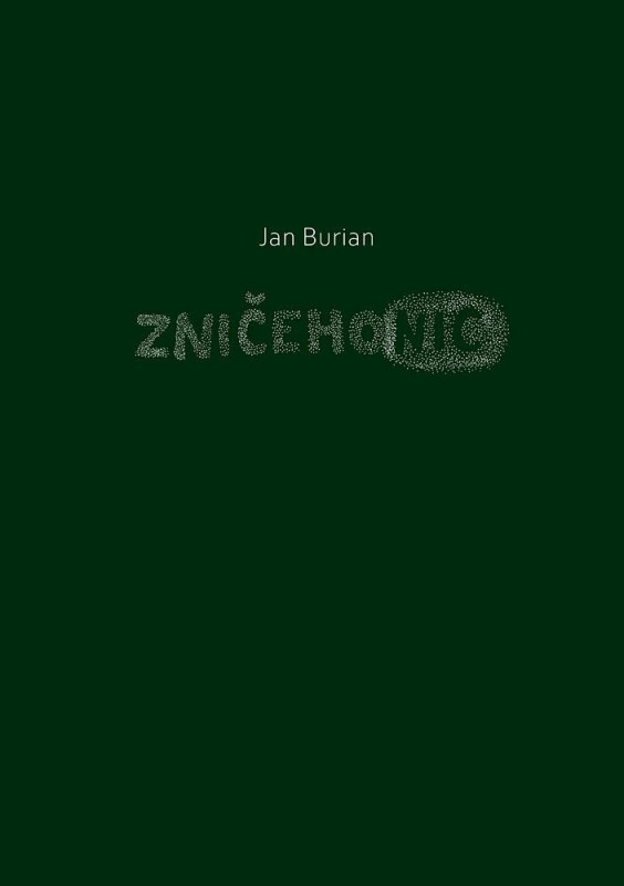 Zničehonic - Jan Burian