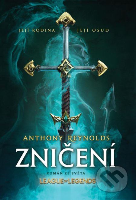 Zničení (Román ze světa League of Legends)