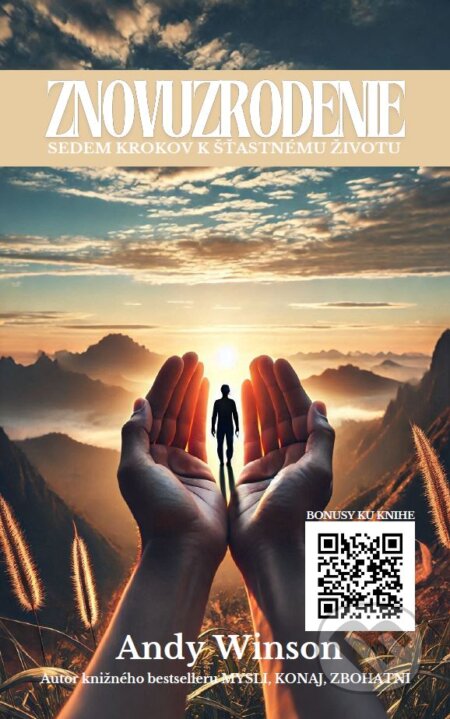 Znovuzrodenie (Sedem krokov k šťastnému životu)