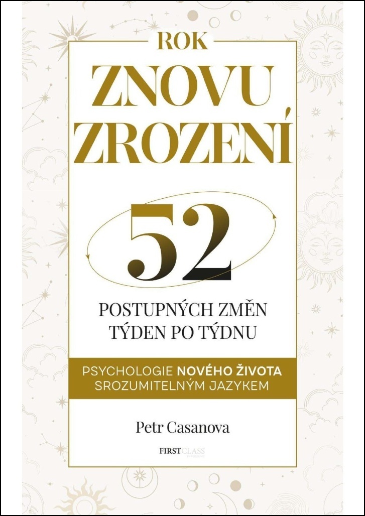 Znovuzrození aneb 52 postupných životních změn týden po týdnu