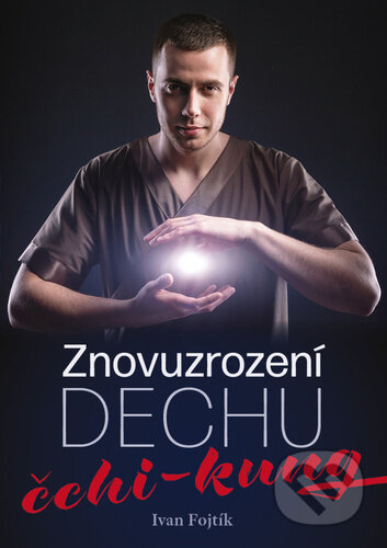 Znovuzrození dechu čchi-kung