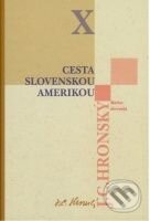 Zobrané spisy X (Cesta slovenskou Amerikou)