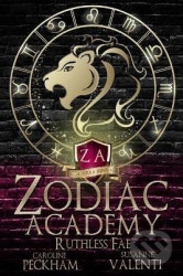 Zodiac Academy 2: Ruthless Fae: Ruthless Fae