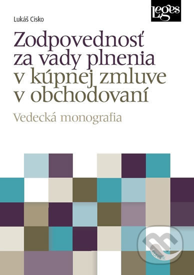 Zodpovednosť za vady plnenia v kúpnej zmluve v obchodovaní