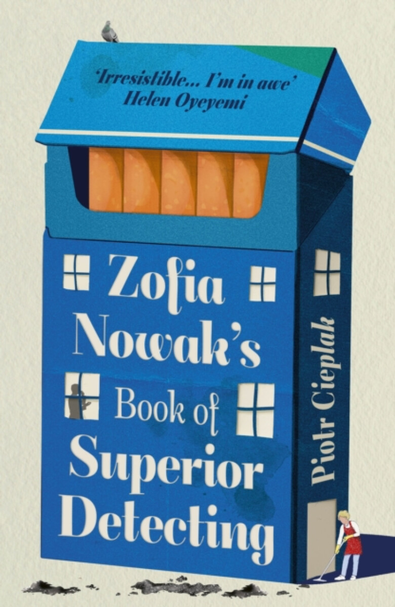 Zofia Nowakâ€™s Book of Superior Detecting