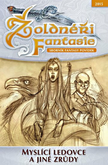 Žoldnéři fantasie 6 - Inteligentní ledovce a jiné zrůdy