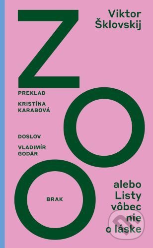 Zoo alebo Listy vôbec nie o láske