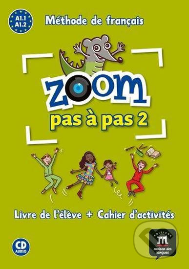 Zoom Pas a pas 1 (A1.1-A1.2)