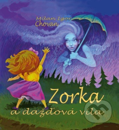 Zorka a dažďová víla