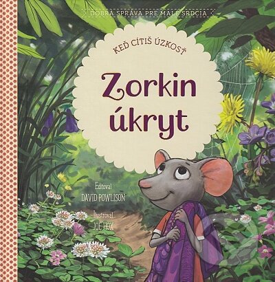 Zorkin úkryt (Keď cítiš úzkosť)