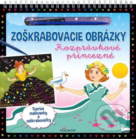 Zoškrabovacie obrázky: Rozprávkové princezné