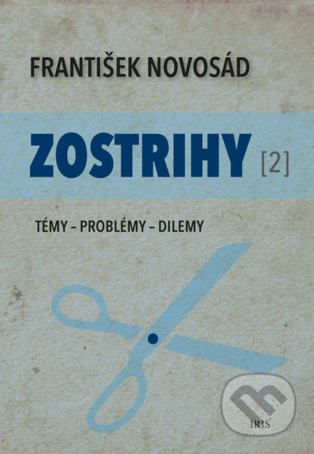 Zostrihy II (Témy - Problémy