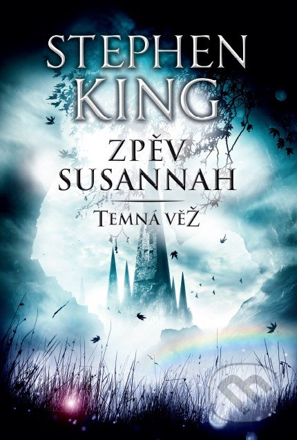 Zpěv Susannah (Temná věž VI.)