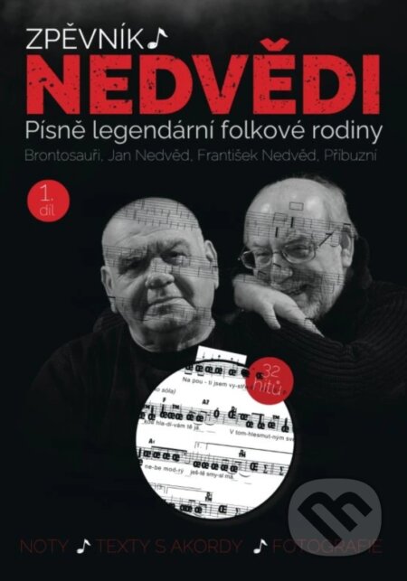 Zpěvník Nedvědi - Zpěvník legendární folkové rodiny