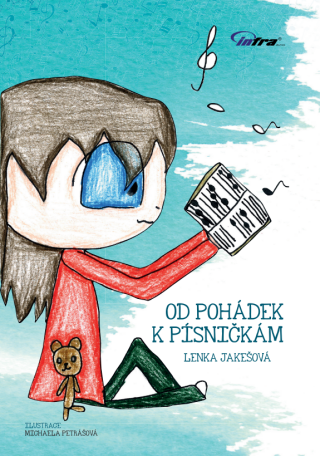 Zpěvník Od pohádek k písničkám