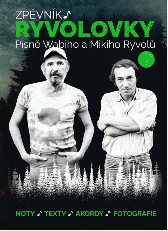 Zpěvník Ryvolovky – Písně Wabiho a Mikiho Ryvolů 3. díl - Wabi Ryvola, Miki Ryvola