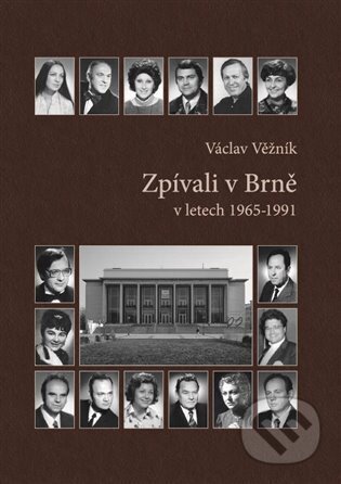 Zpívali v Brně (v letech 1965-1991)