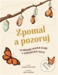 Zpomal a pozoruj Rachel Williams, Freya Hartas