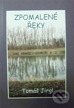 Zpomalené řeky
