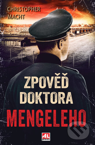 Zpověď doktora Mengeleho