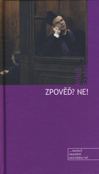 Zpověď? Ne!