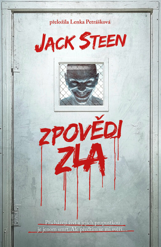 Zpovědi zla - Jack Steen