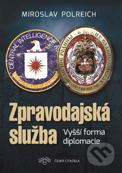 Zpravodajská služba (Vyšší forma diplomacie)