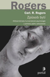 Způsob bytí (Klíčová témata humanistické psychologie z pohledu jejího zakladatele) - kniha z kategorie Psychologie