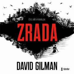 Zrada - David Gilman - audiokniha