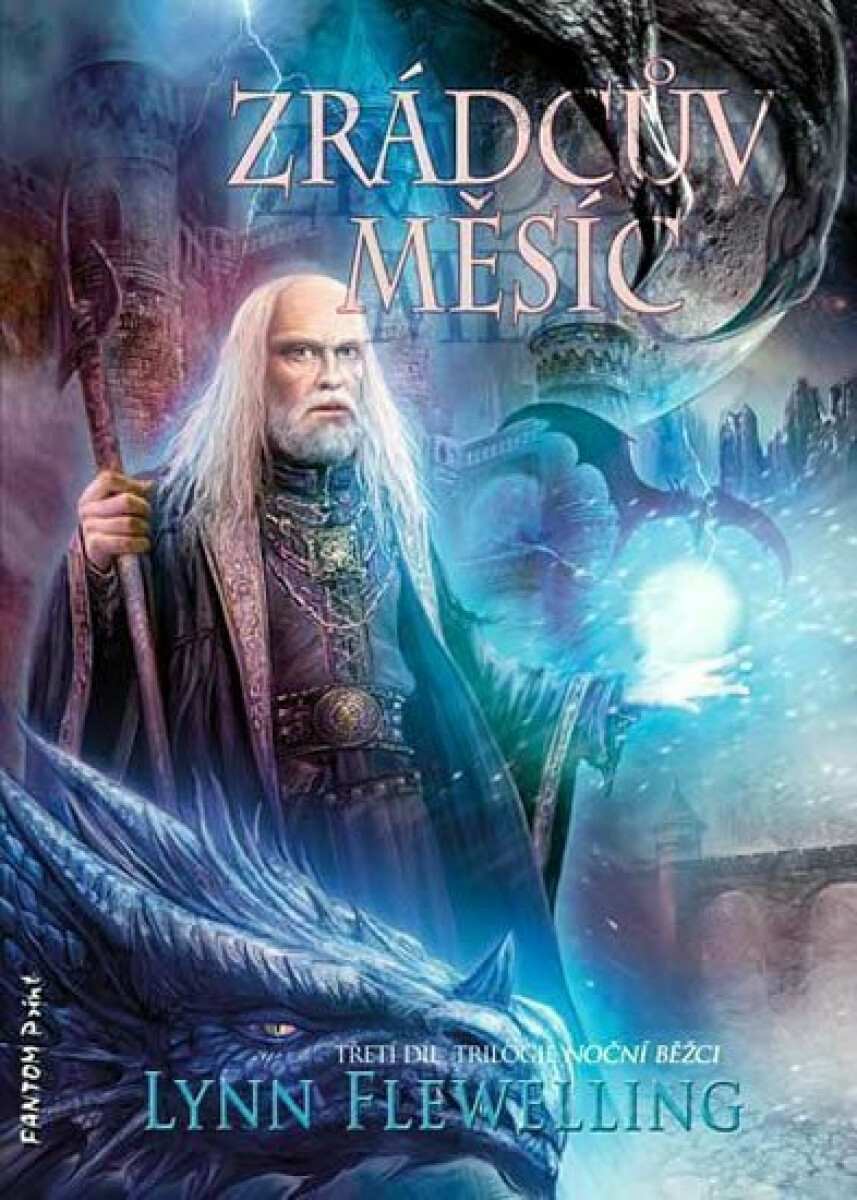 Zrádcův měsíc - Lynn Flewelling