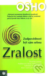 Zralost (- Zodpovědnost být sám sebou)