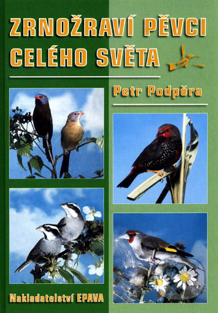 Zrnožraví pěvci celého světa