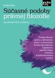 Zrod a metamorfózy princípov bezrozpornosti a úplnosti práva (slovensky)