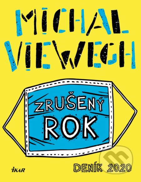 Zrušený rok (Deník 2020)
