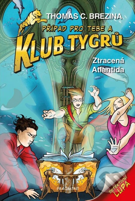 Ztracená Atlantida (Případ pro Tebe a Klub Tygrů)
