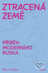 Ztracená země (Příběh moderního Ruska)
