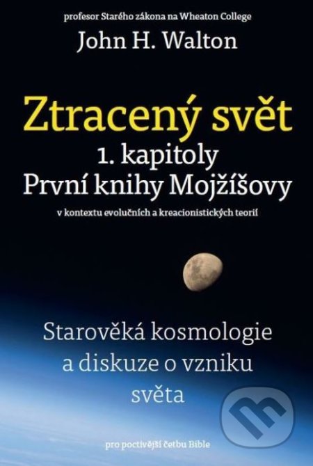 Ztracený svět (1. kapitoly První knihy Mojžíšovy)