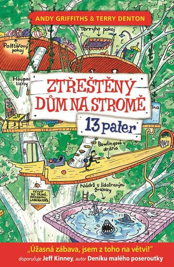 Ztřeštěný dům na stromě 13 pater - Andy Griffiths, Terry Denton